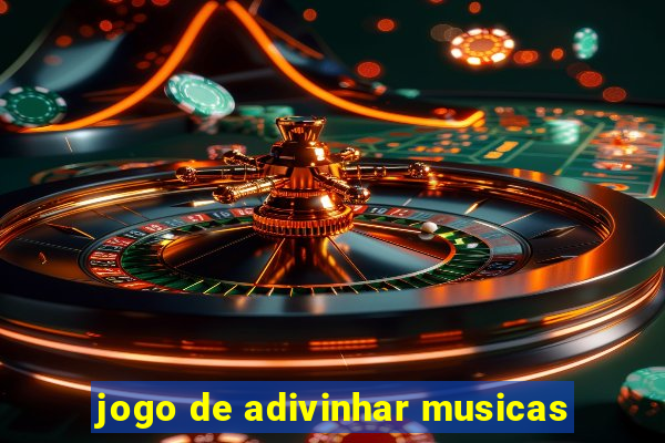 jogo de adivinhar musicas